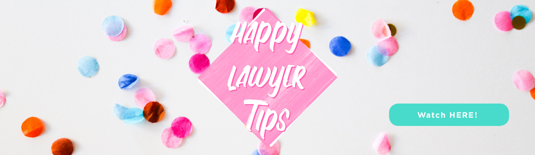 This is an image of confetti and a quote saying happy lawyer tips.